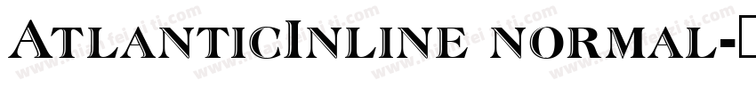AtlanticInline normal字体转换
